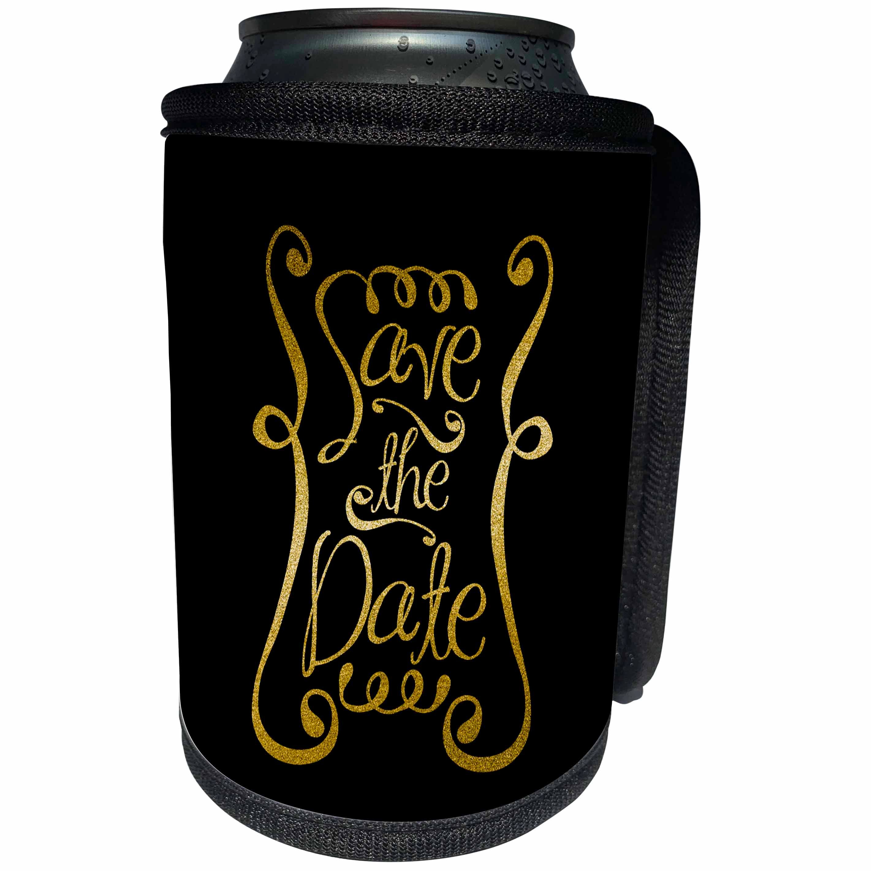 3dRose Andrea Haase Inspirational Typography - Image Of Golden Shimmering Save The Date Typography On Black - Can Cooler Bottle Wrap (cc_276387)