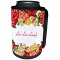 3dRose Spring Flowers - Image of Live Love Laugh Between Gorgeous Flowers - Can Cooler Bottle Wrap (cc_280008)