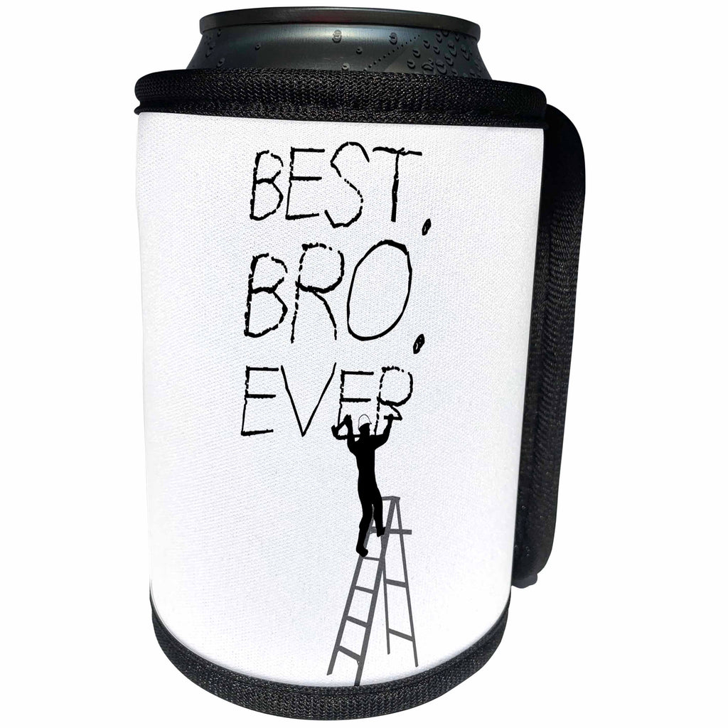 3dRose Alexis Design - Funny Worker - Man worker stands on a ladder, chisels the text Best. Bro. Ever. - Can Cooler Bottle Wrap (cc_281059)