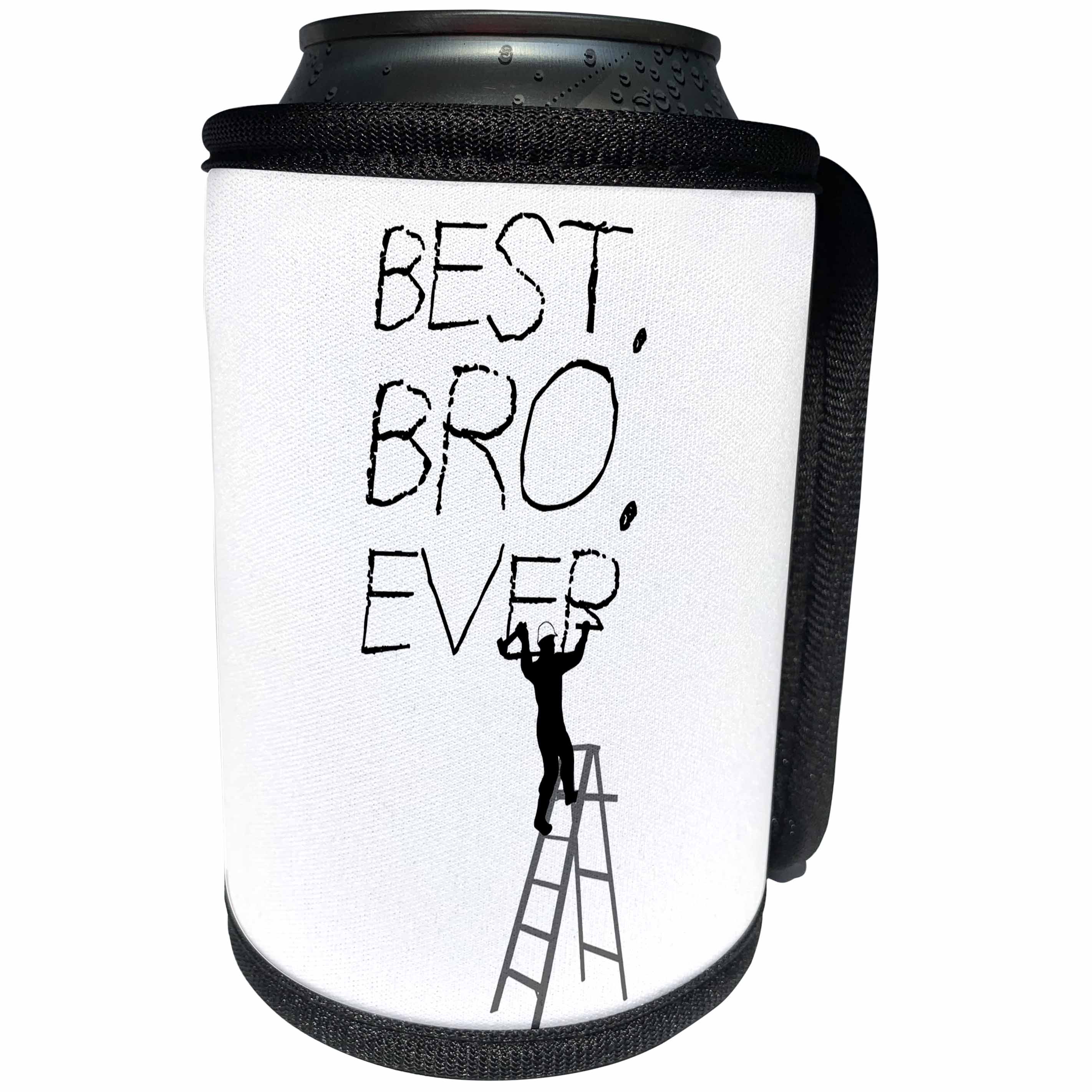 3dRose Alexis Design - Funny Worker - Man worker stands on a ladder, chisels the text Best. Bro. Ever. - Can Cooler Bottle Wrap (cc_281059)
