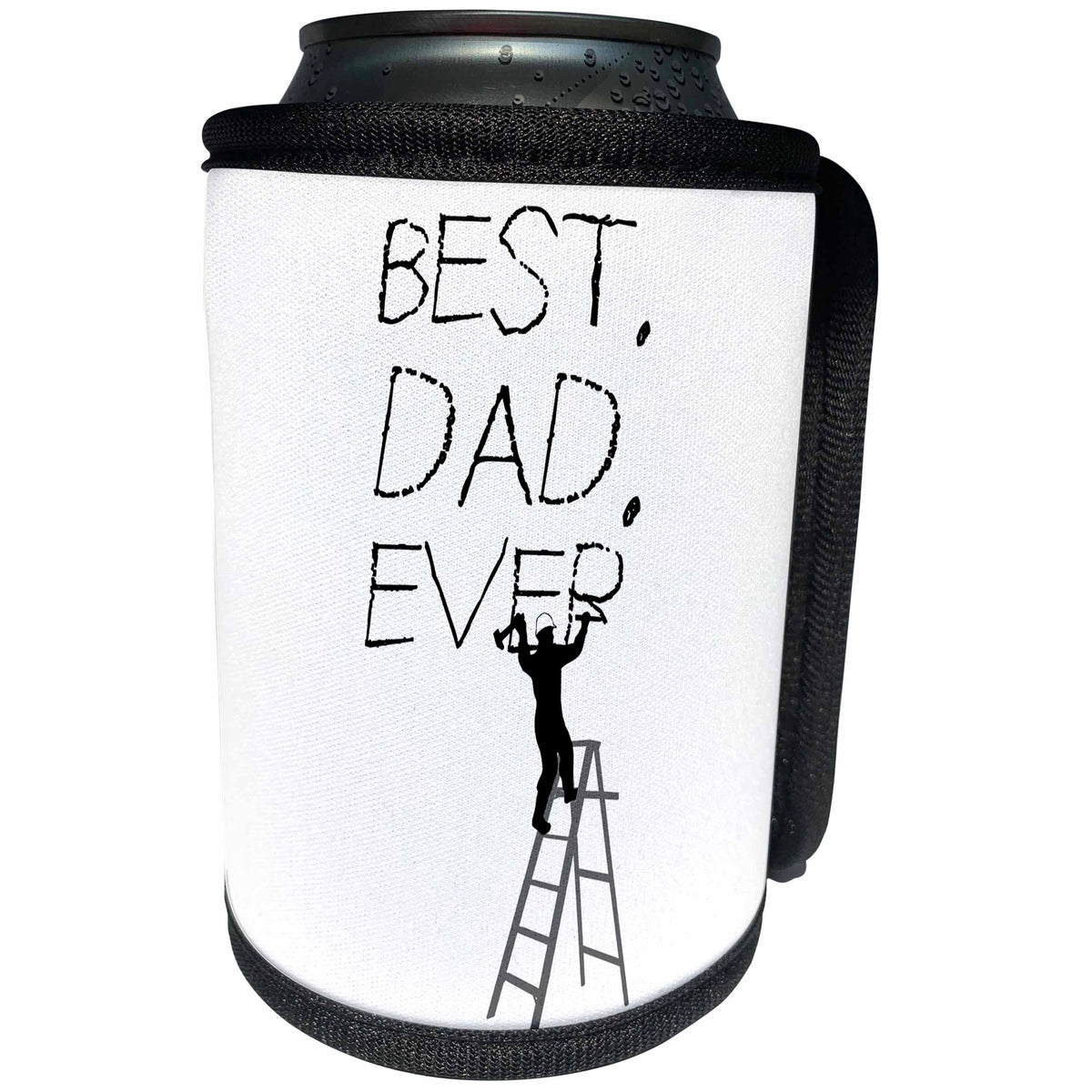 3dRose Alexis Design - Funny Worker - Man worker stands on a ladder, chisels the text Best. Dad. Ever. - Can Cooler Bottle Wrap (cc_281060)