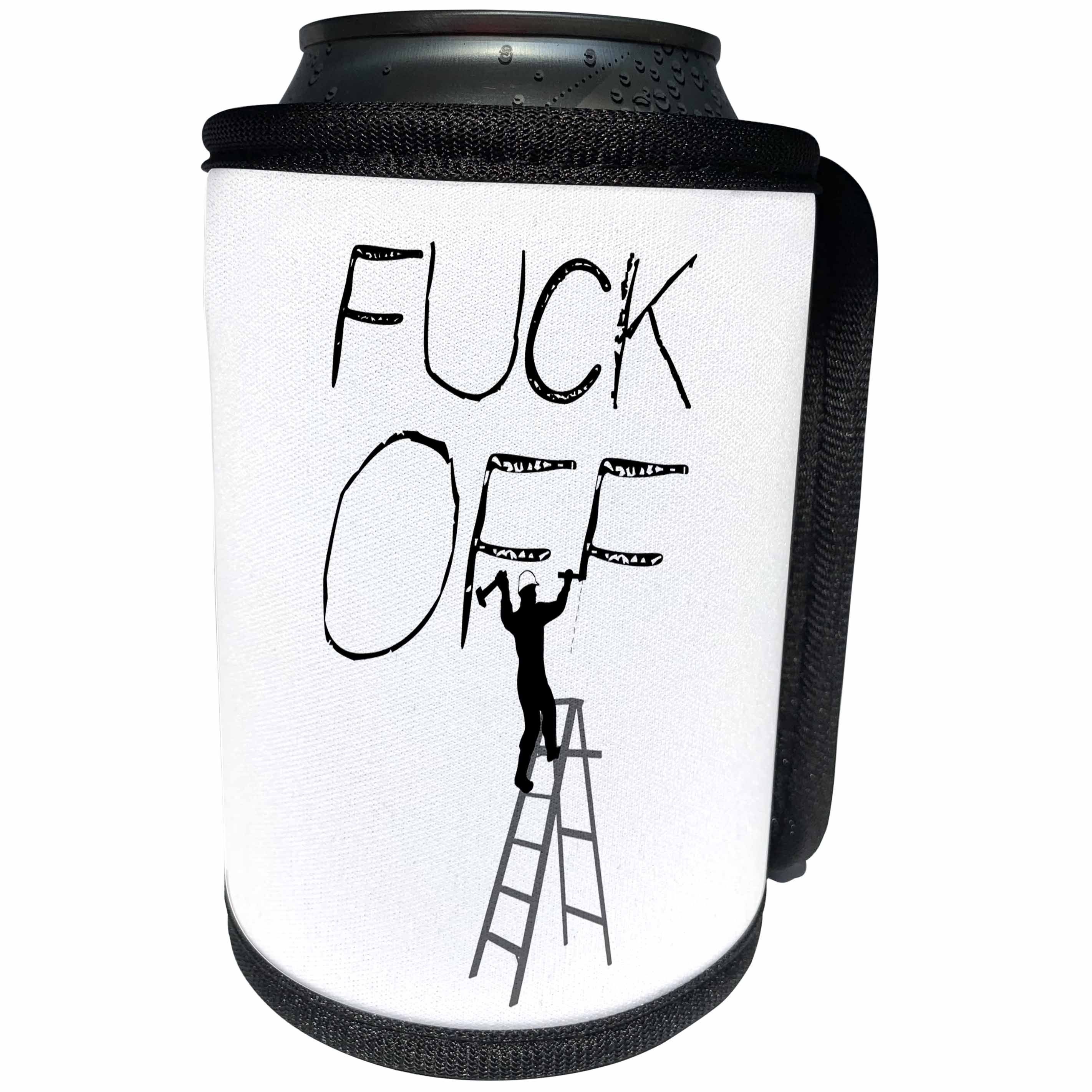 3dRose Alexis Design - Funny Worker - Man worker on a ladder, chisels the text Fuck Off. Adult humor - Can Cooler Bottle Wrap (cc_281072)
