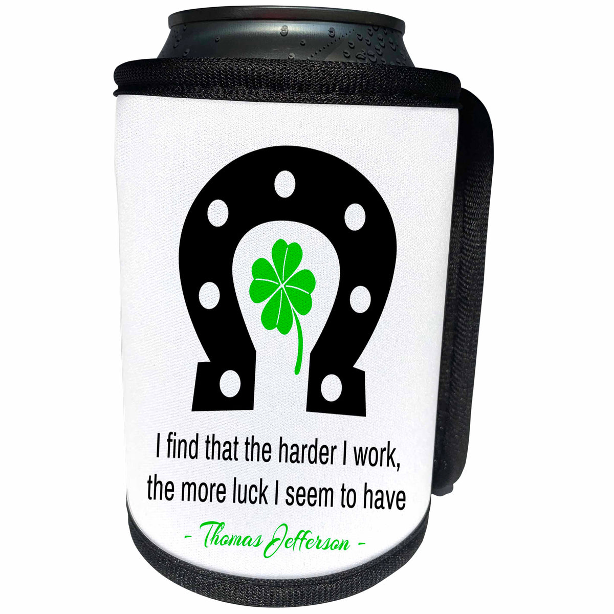 3dRose Alexis Design - Holidays St. Patricks Day - St. Patricks Day Good Luck quotes. Thomas Jefferson on luck on white - Can Cooler Bottle Wrap (cc_281089)