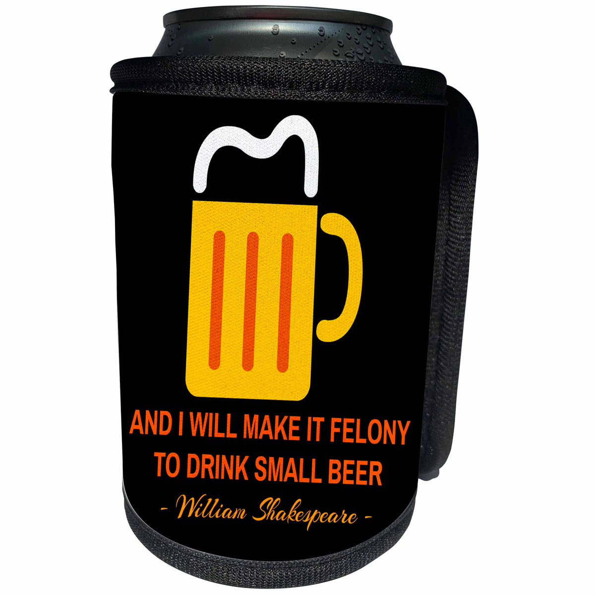 3dRose Alexis Design - Quotes Beer - William Shakespeare quote on beer And I will make it felony on black - Can Cooler Bottle Wrap (cc_281098)