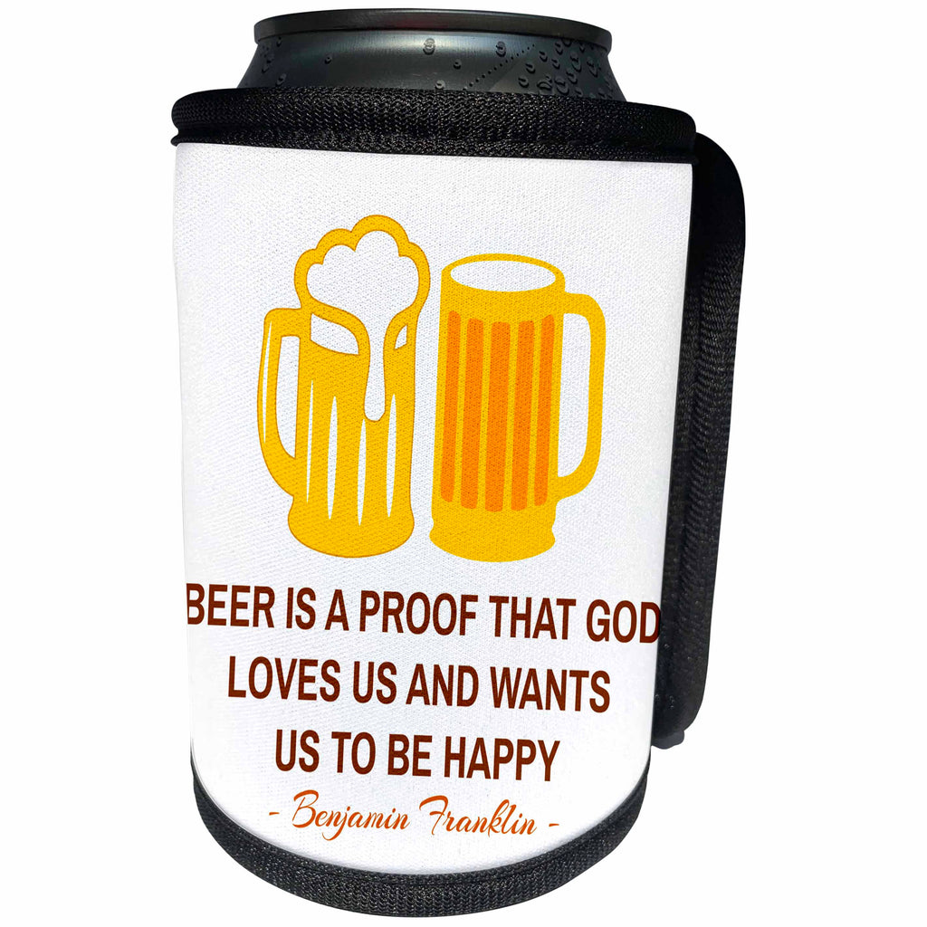 3dRose Alexis Design - Quotes Beer - Benjamin Franklin quote on beer Beer is a proof that God on white - Can Cooler Bottle Wrap (cc_281101)