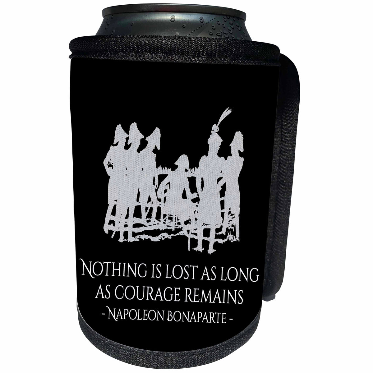 3dRose Alexis Design - Quotes Napoleon - Napoleon Bonaparte Nothing is lost as long as courage remains, black - Can Cooler Bottle Wrap (cc_281131)
