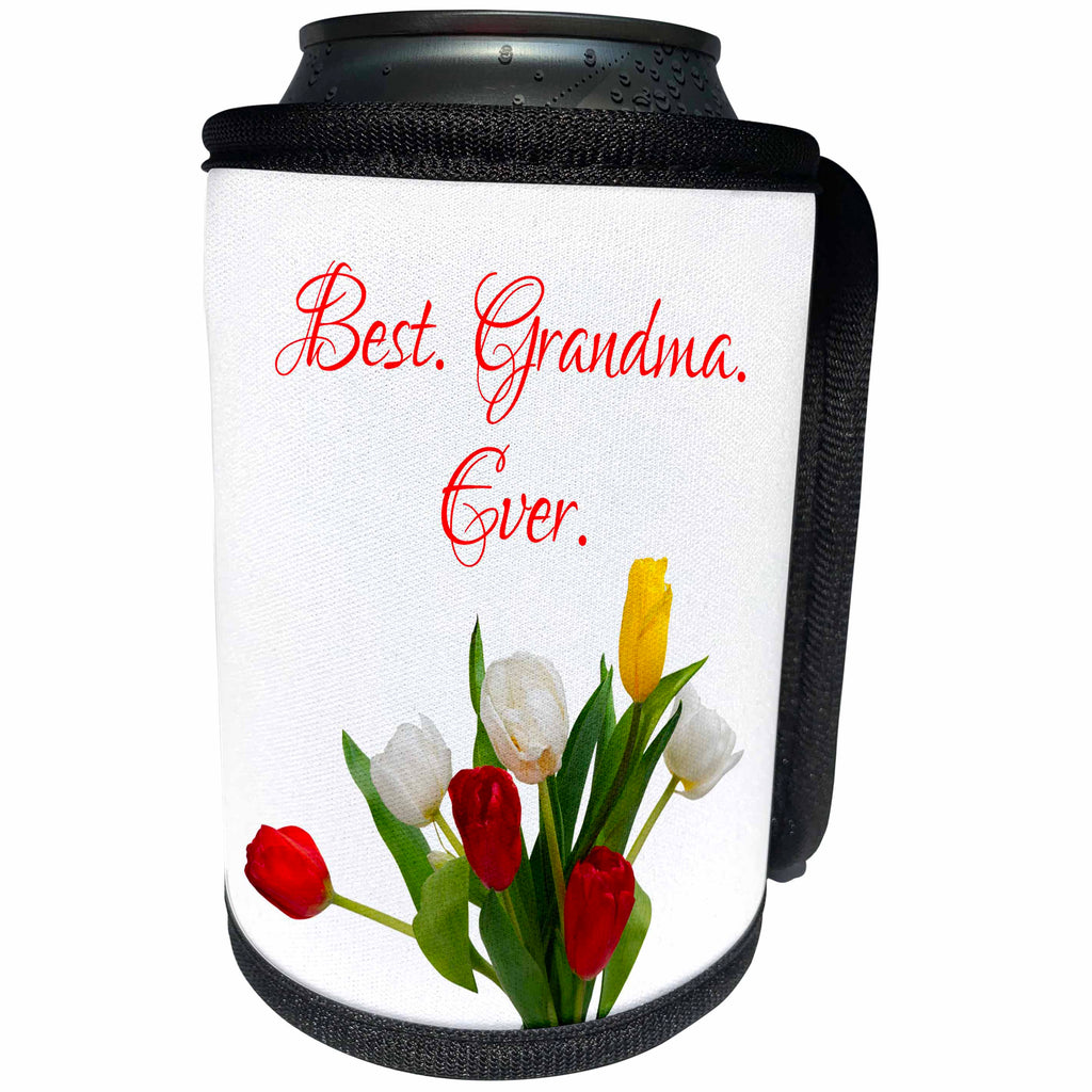 3dRose Alexis Design - Congratulations - Red, white, yellow tulip flowers. Best. Grandma. Ever. On white - Can Cooler Bottle Wrap (cc_281134)