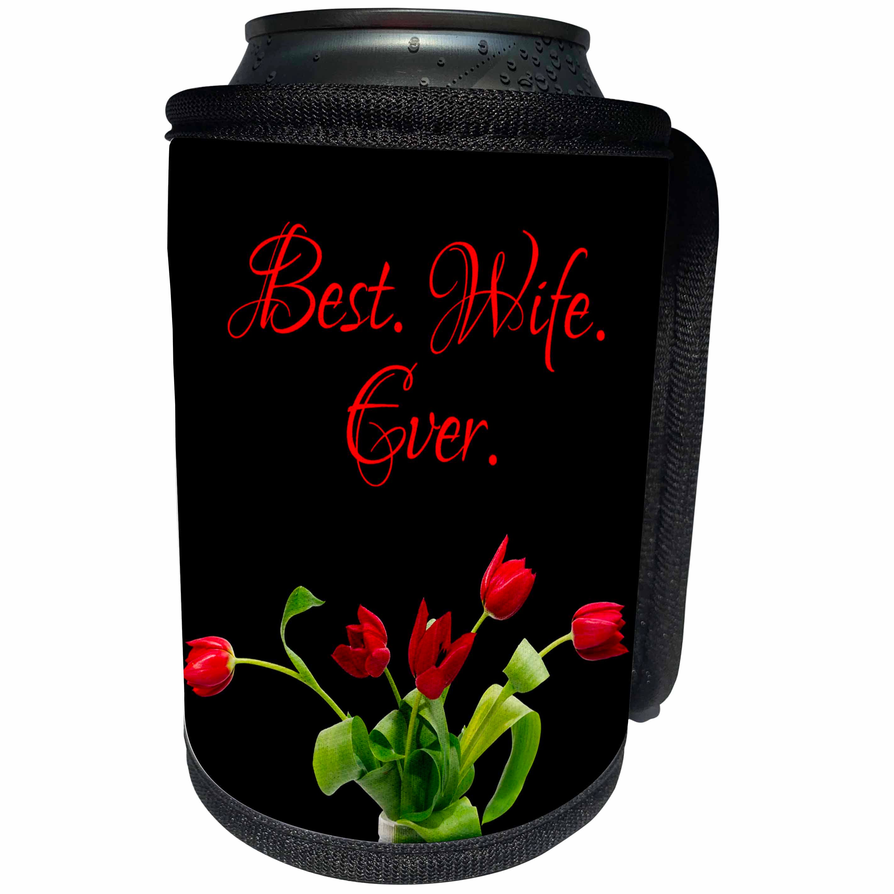 3dRose Alexis Design - Congratulations - Bunch of red tulip flowers. The text Best. Wife. Ever. On black - Can Cooler Bottle Wrap (cc_281153)