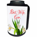 3dRose Alexis Design - Congratulations - Bunch of white tulip flowers. The text Best. Wife. Ever. On white - Can Cooler Bottle Wrap (cc_281156)