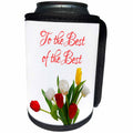 3dRose Alexis Design - Congratulations - Red, white, yellow tulip flowers. To the best of the best. On white - Can Cooler Bottle Wrap (cc_281164)