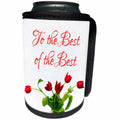 3dRose Alexis Design - Congratulations - Bunch of red tulip flowers. To the best of the best. On white - Can Cooler Bottle Wrap (cc_281166)