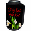 3dRose Alexis Design - Congratulations - Bunch of white tulip flowers. To the best of the best. On black - Can Cooler Bottle Wrap (cc_281167)