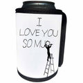 3dRose Alexis Design - Funny Worker - Man worker stands on a ladder, chisels the text I Love you so much - Can Cooler Bottle Wrap (cc_281177)