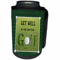 3dRose Beverly Turner Get Well Design - Get Well So You Can Play, Golf Ball is the O, Golf Club is the L - Can Cooler Bottle Wrap (cc_282128)