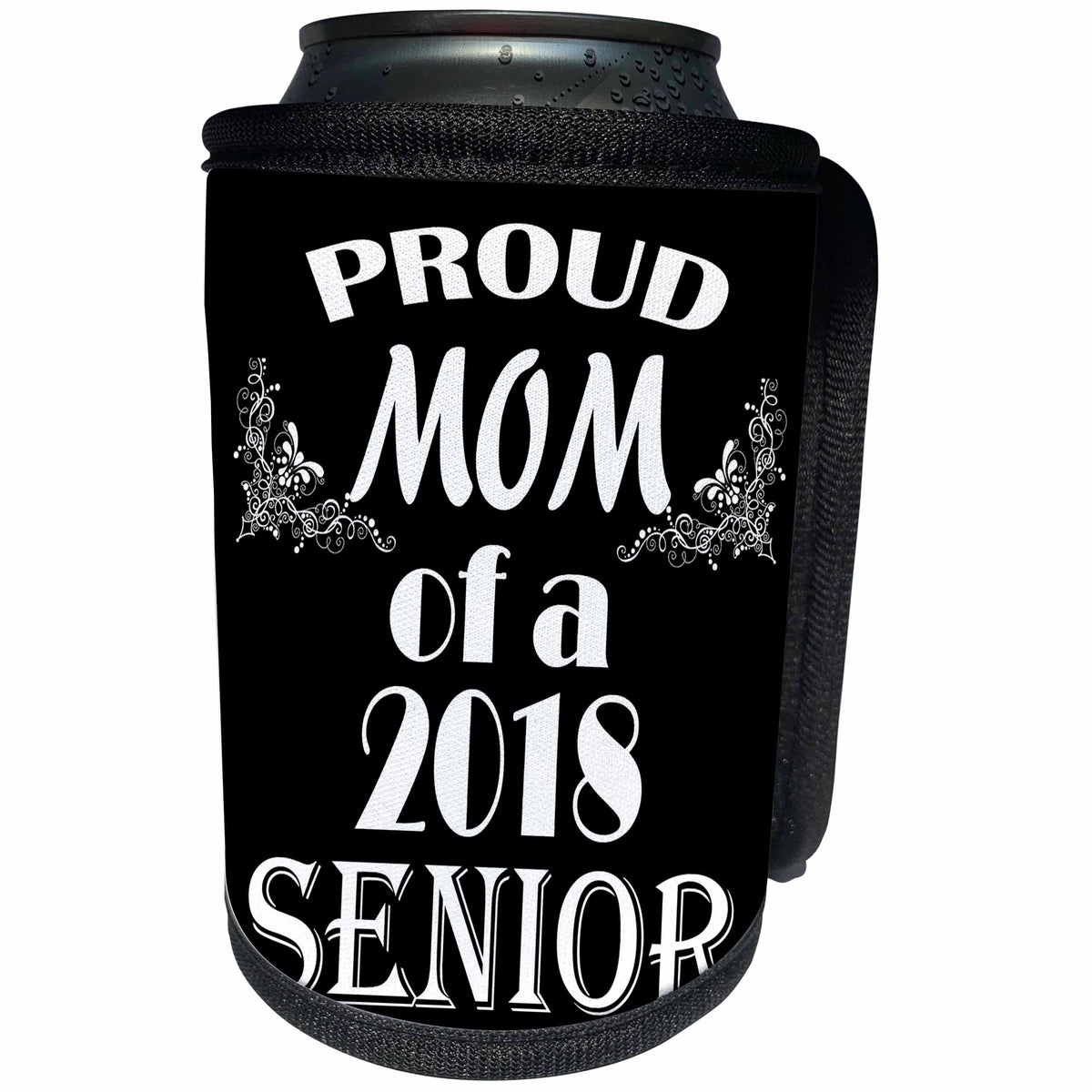 3dRose RinaPiro Graduation Sayings - Proud Mom of 2018 Senior. Black and white. - Can Cooler Bottle Wrap (cc_282823)