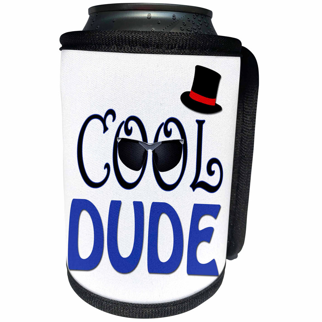 3dRose RinaPiro Funny Sayings - Cool Dude. - Can Cooler Bottle Wrap (cc_282839)