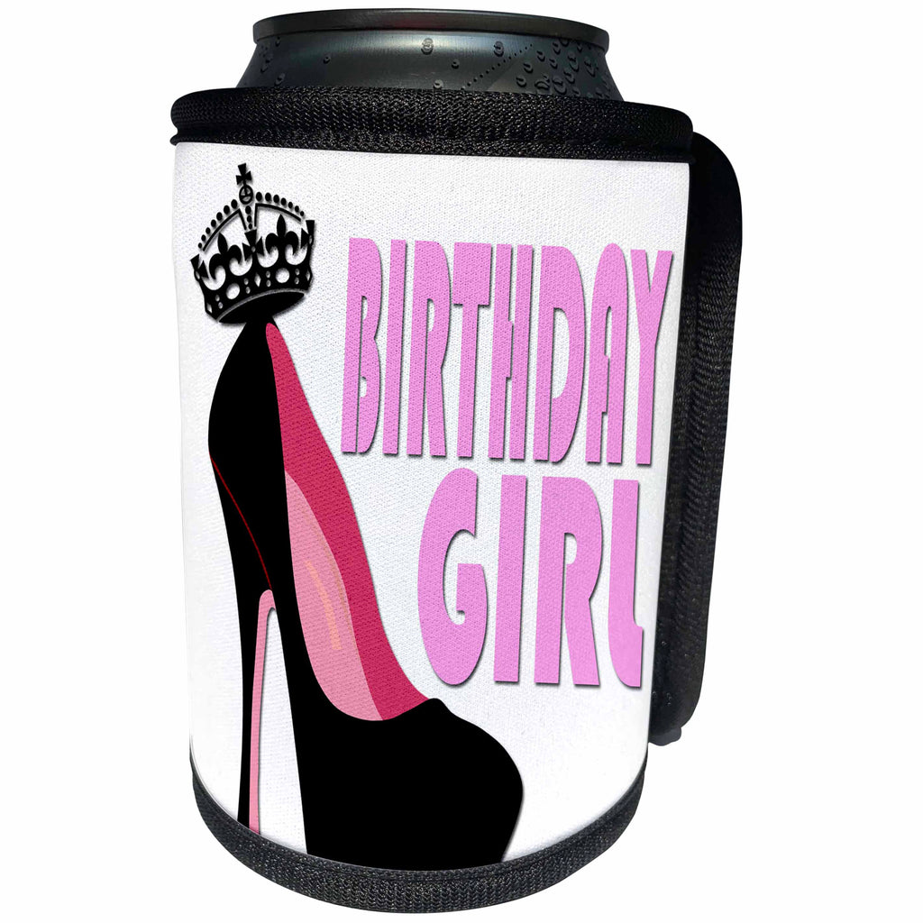 3dRose Birthday Quotes - Birthday Girl. High heel shoe. Crown. Red lips. - Can Cooler Bottle Wrap (cc_282865)