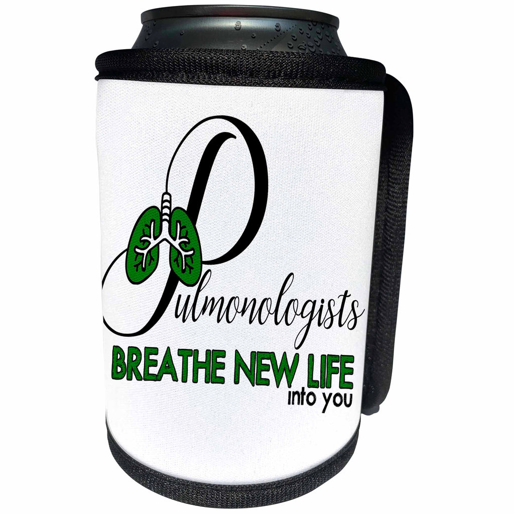 3dRose Doreen Erhardt Occupation Collection - Pulmonologists Breathe New Life Into You Occupation Word Fun - Can Cooler Bottle Wrap (cc_283478)