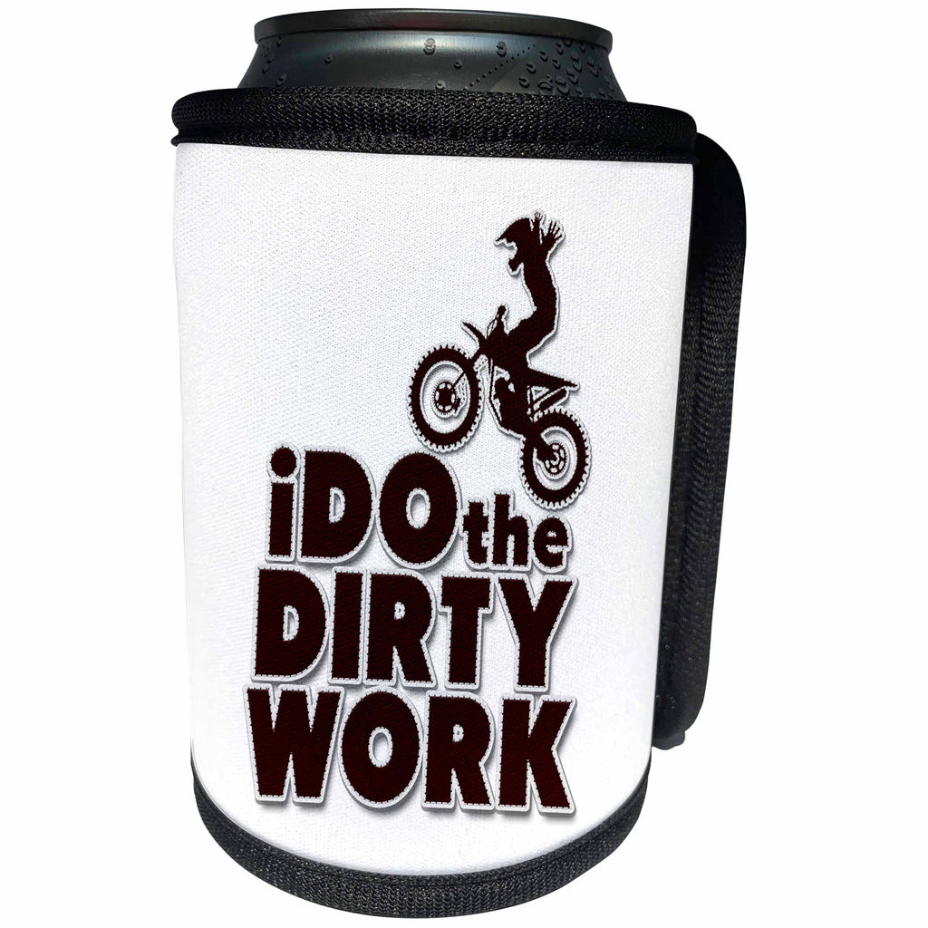 3dRose Doreen Erhardt Sports and Hobbies - I Do the Dirty Work Funny Motocross Theme in Faux Leather Look - Can Cooler Bottle Wrap (cc_283511)