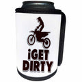 3dRose Doreen Erhardt Sports and Hobbies - I Get Dirty Dirt Bike Rider Humor for Motocross or Motorsport Fun - Can Cooler Bottle Wrap (cc_283512)