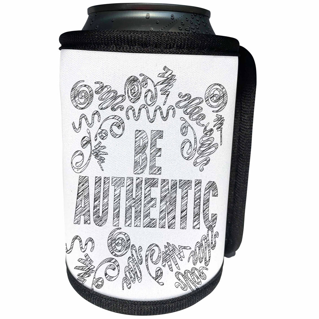 3dRose Doreen Erhardt Inspirational - Inspirational Message of Be Authentic in Black and White Typography - Can Cooler Bottle Wrap (cc_283529)