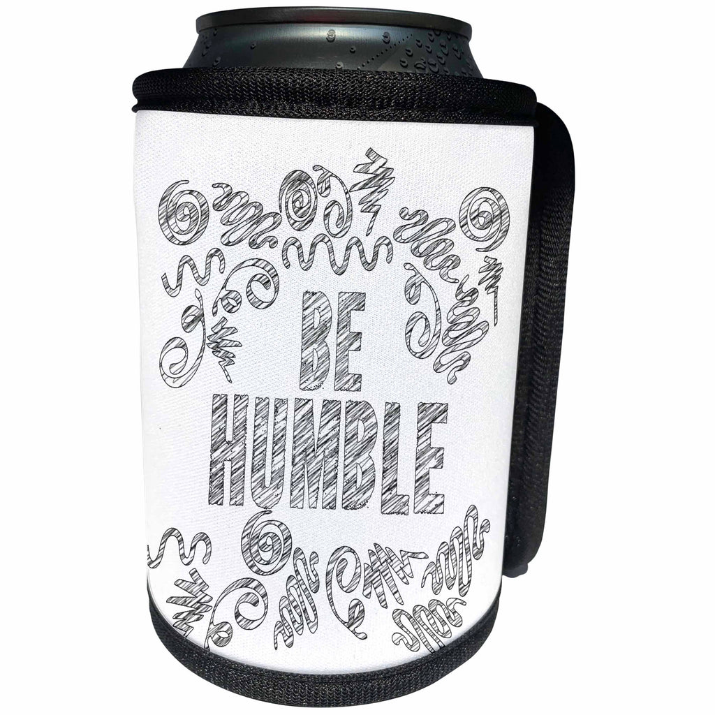 3dRose Doreen Erhardt Inspirational - Motivating Message of Be Humble Typography in Modern Lettering - Can Cooler Bottle Wrap (cc_283541)