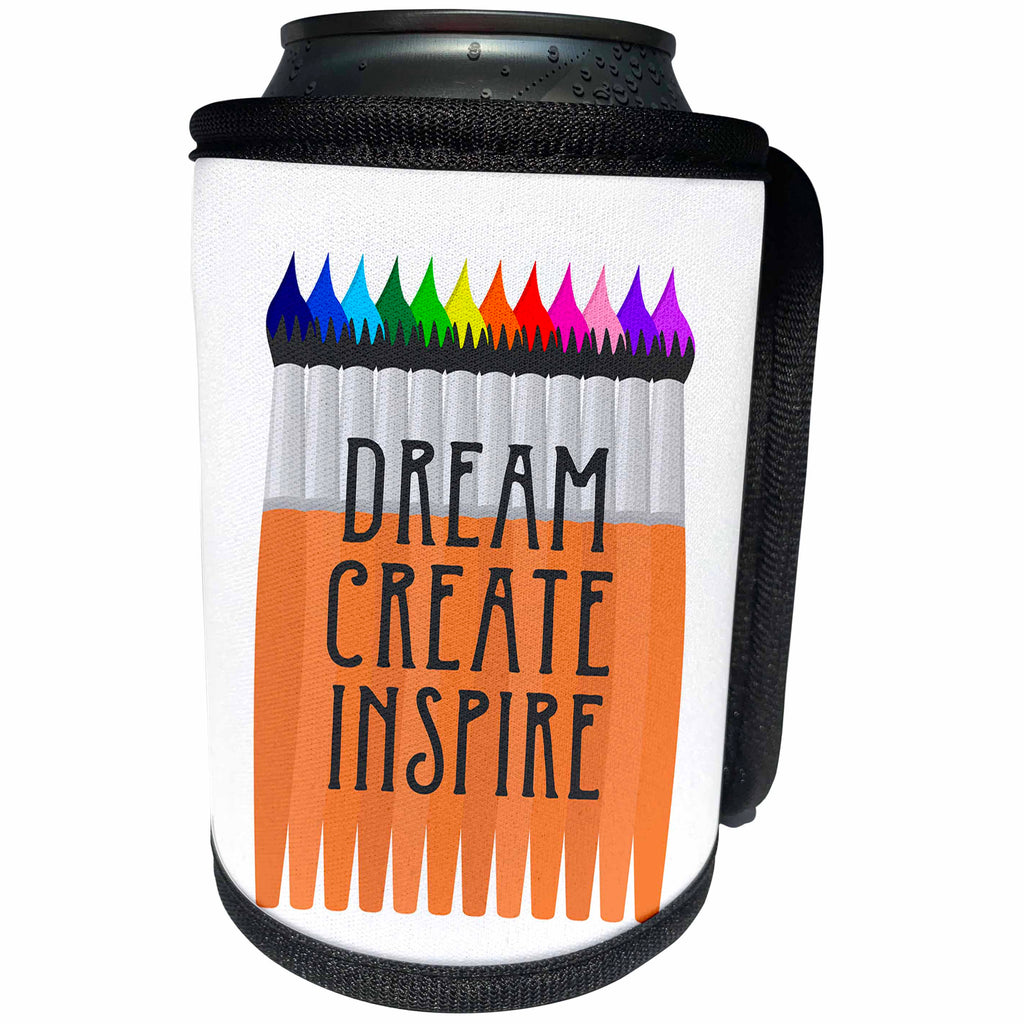 3dRose Janna Salak Designs Text Art - Dream Create Inspire Artist Inspiration - Can Cooler Bottle Wrap (cc_283605)