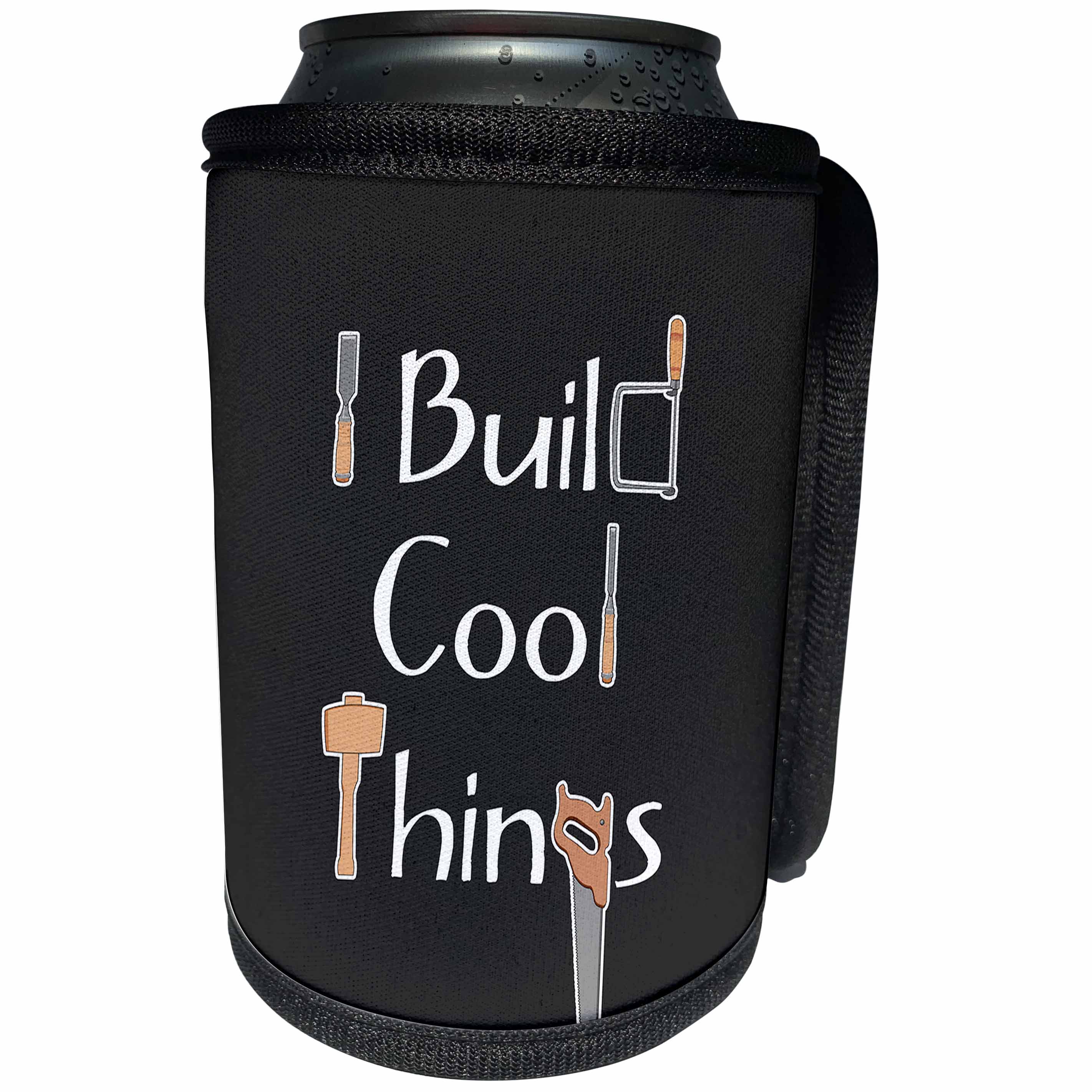 3dRose Janna Salak Designs Text Art - I Build Cool Things Woodworker - Can Cooler Bottle Wrap (cc_283610)
