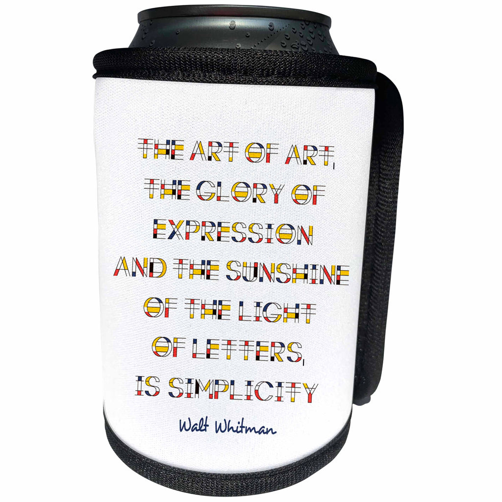 3dRose Alexis Design - Quotes Art - Walt Whitman quote The art of art, the glory of expression - Can Cooler Bottle Wrap (cc_283818)