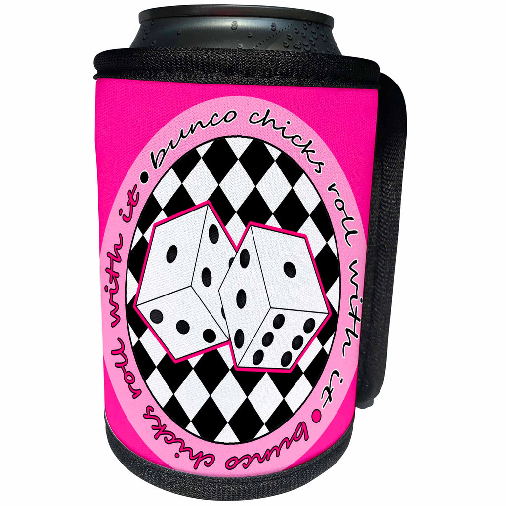 3dRose Janna Salak Designs Bunco - Bunco Chicks Roll With It Pink - Can Cooler Bottle Wrap (cc_28502)
