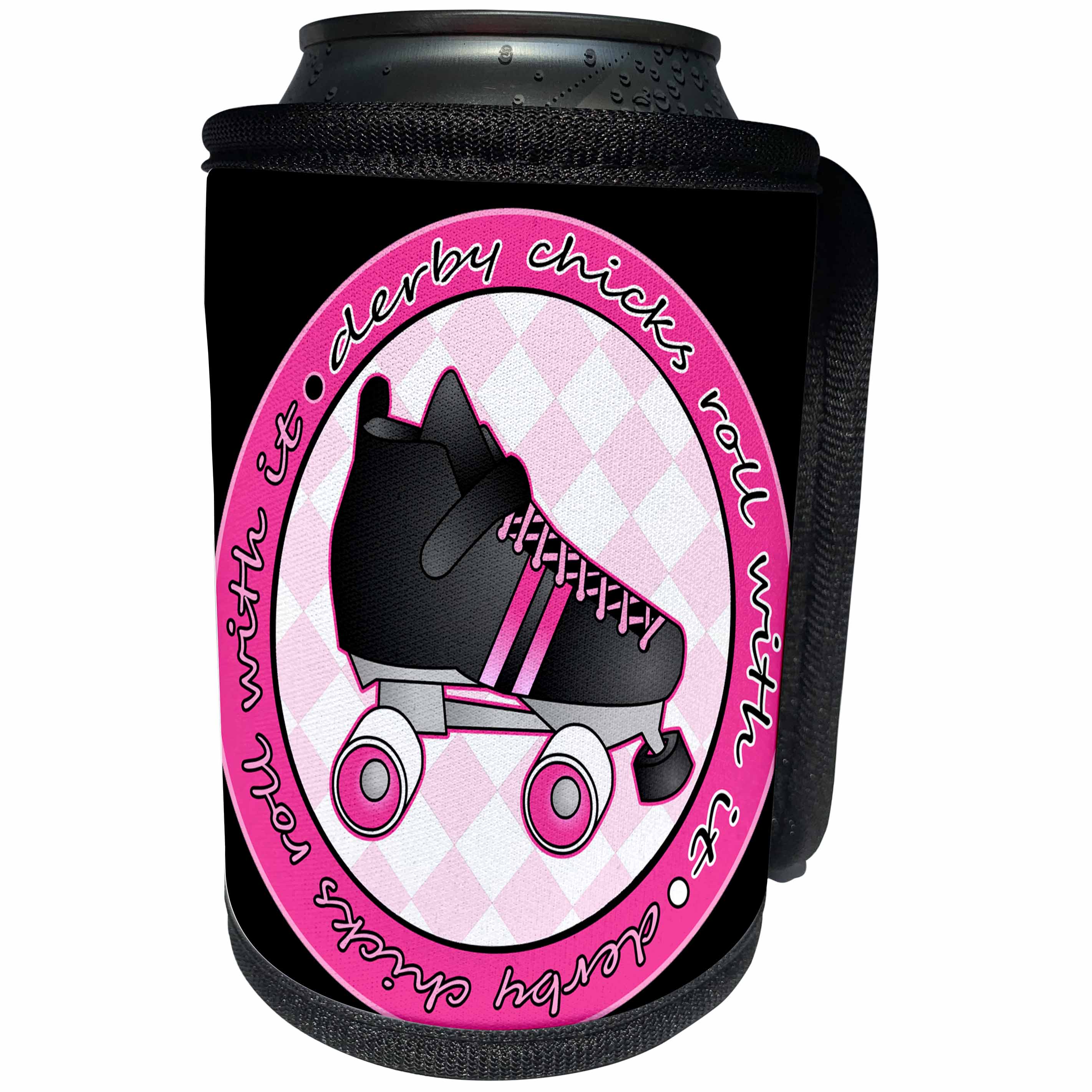 3dRose Janna Salak Designs Roller Derby - Derby Chicks Roll With It Pink and Black with Black Roller Skate - Can Cooler Bottle Wrap (cc_28507)