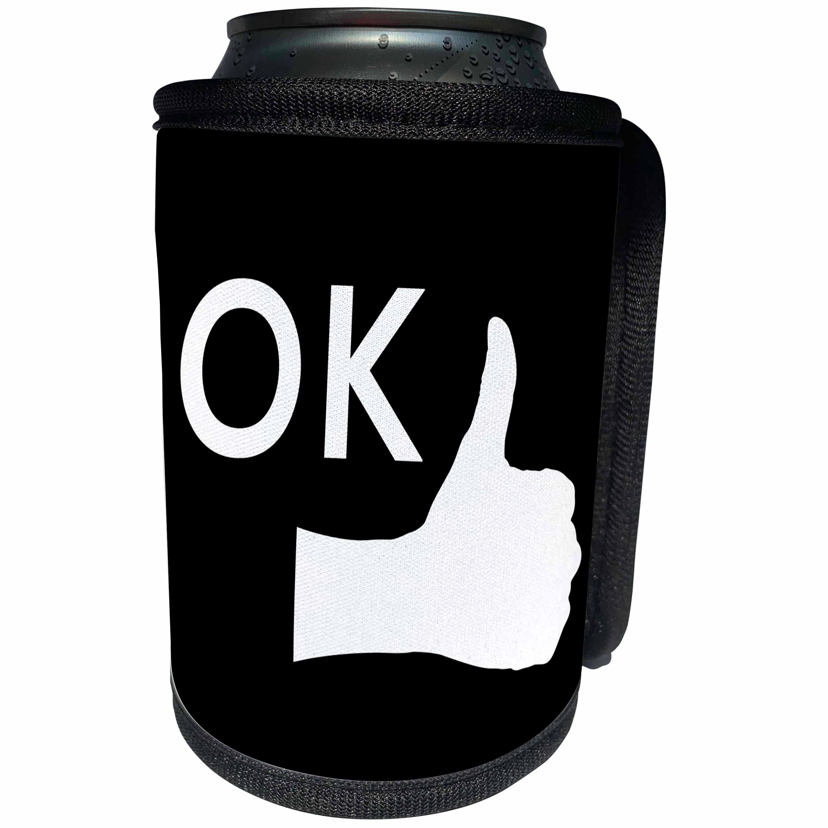 3dRose Alexis Design - Funny - Human hand, thumb up, stylized text OK over the hand on black - Can Cooler Bottle Wrap (cc_285795)