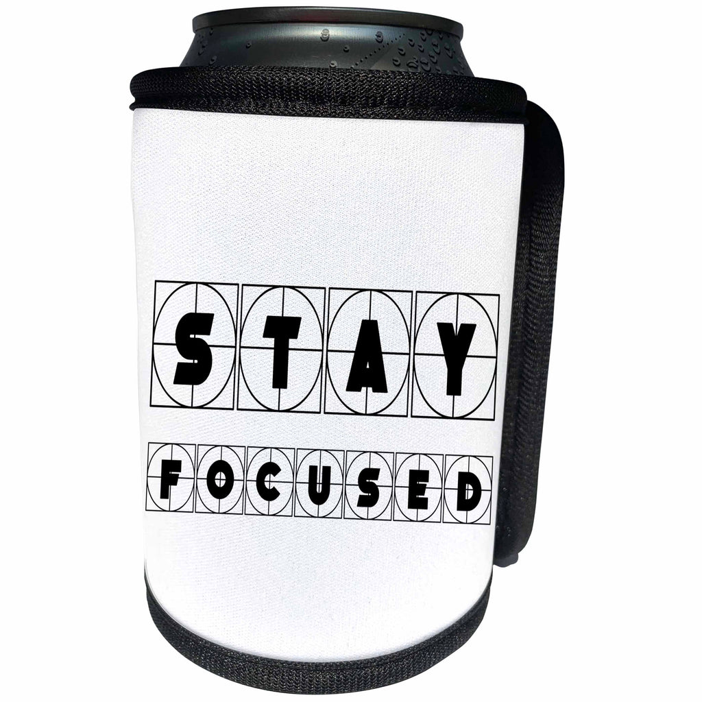 3dRose Alexis Design - Focus - Decorative cross hairs text Stay Focused on white background - Can Cooler Bottle Wrap (cc_286140)