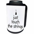 3dRose Alexis Design - Guitar - Just touch the strings decorative text, guitar image on white - Can Cooler Bottle Wrap (cc_286150)