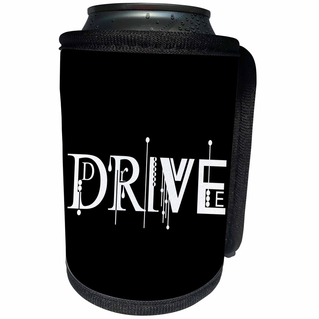 3dRose Alexis Design - Decorative Text - Decorative white text Drive against the black background - Can Cooler Bottle Wrap (cc_286504)