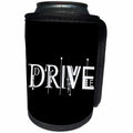 3dRose Alexis Design - Decorative Text - Decorative white text Drive against the black background - Can Cooler Bottle Wrap (cc_286504)