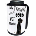 3dRose All Smiles Art Pets - Funny My Therapist has a Cold Wet Nose Labrador Retriever - Can Cooler Bottle Wrap (cc_287952)