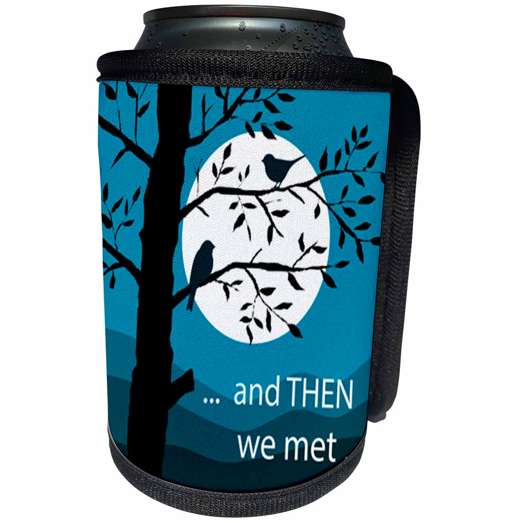 3dRose Spiritual Awakenings Sayings and Slogans - When we first met, birds in love in the moonlight - Can Cooler Bottle Wrap (cc_288728)