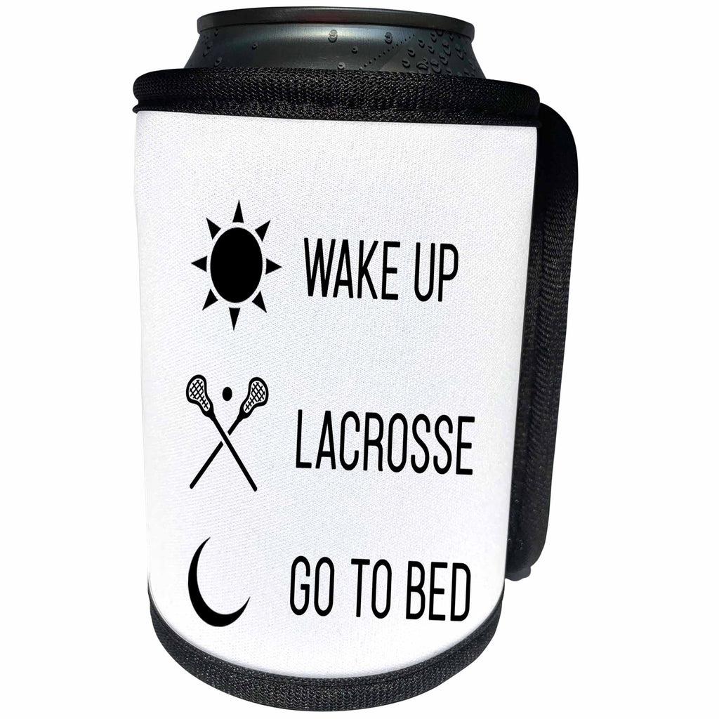 3dRose Tory Anne Collections Quotes - Wake Up Lacrosse Go To Bed - Can Cooler Bottle Wrap (cc_288778)