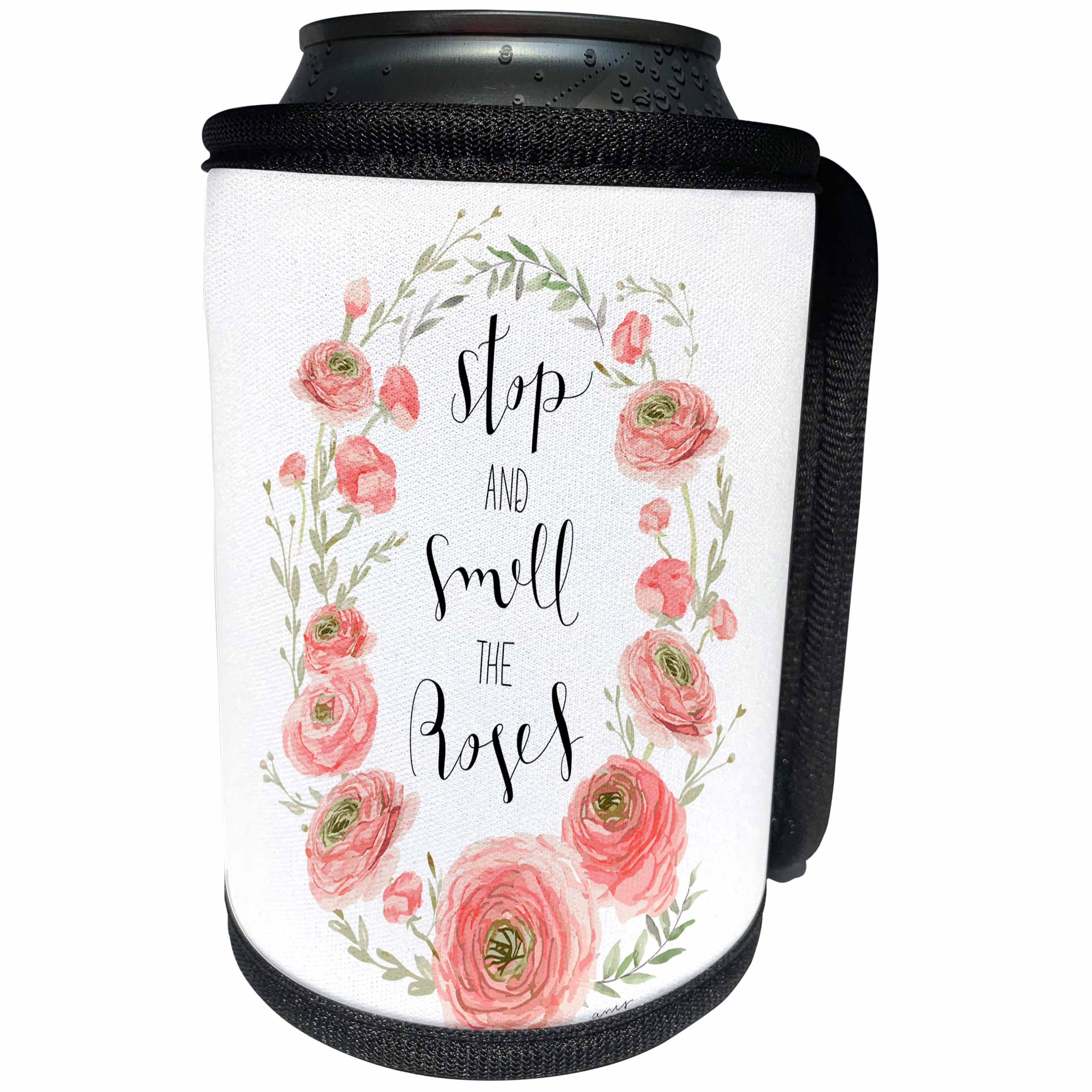 3dRose Anis Illustration-Quote - Stop and smell the roses quote with flowers - Can Cooler Bottle Wrap (cc_289179)