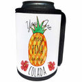 3dRose Uta Naumann Sayings and Typography - Aloha Summer Beach Flower Illustration Typography- You Are Pina Colada - Can Cooler Bottle Wrap (cc_290129)