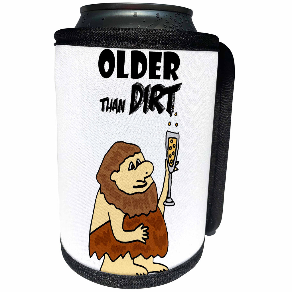 3dRose All Smiles Art - Funny - Cute Funny Unique Caveman Older than Dirt Birthday Cartoon - Can Cooler Bottle Wrap (cc_291121)