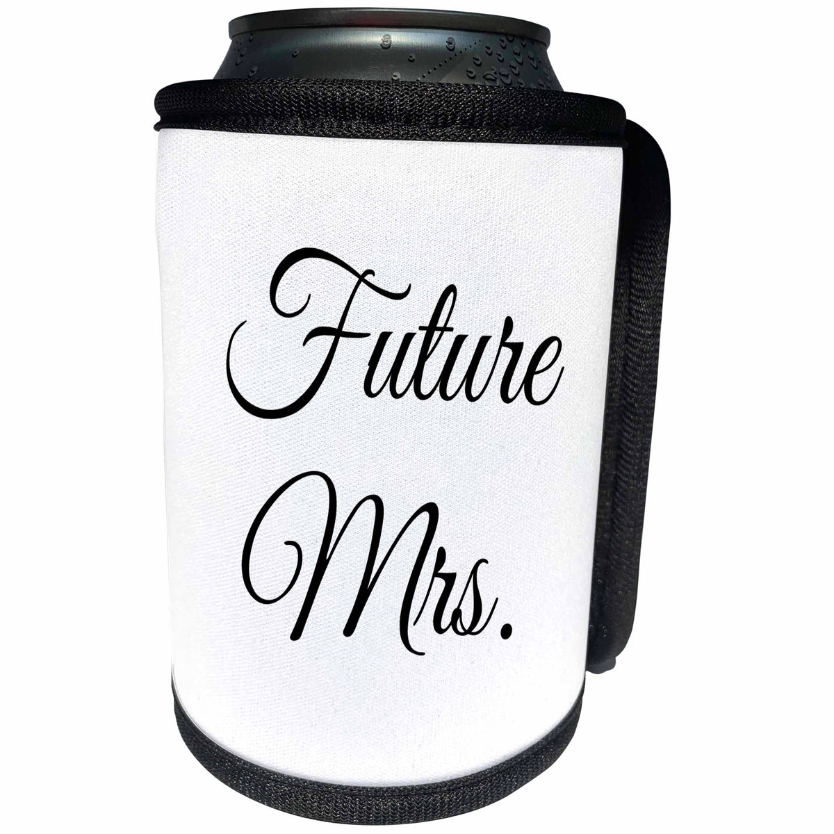 3dRose 3DRose Gabriella B - Quote - Image of Future Mrs. Quote - Can Cooler Bottle Wrap (cc_291200)
