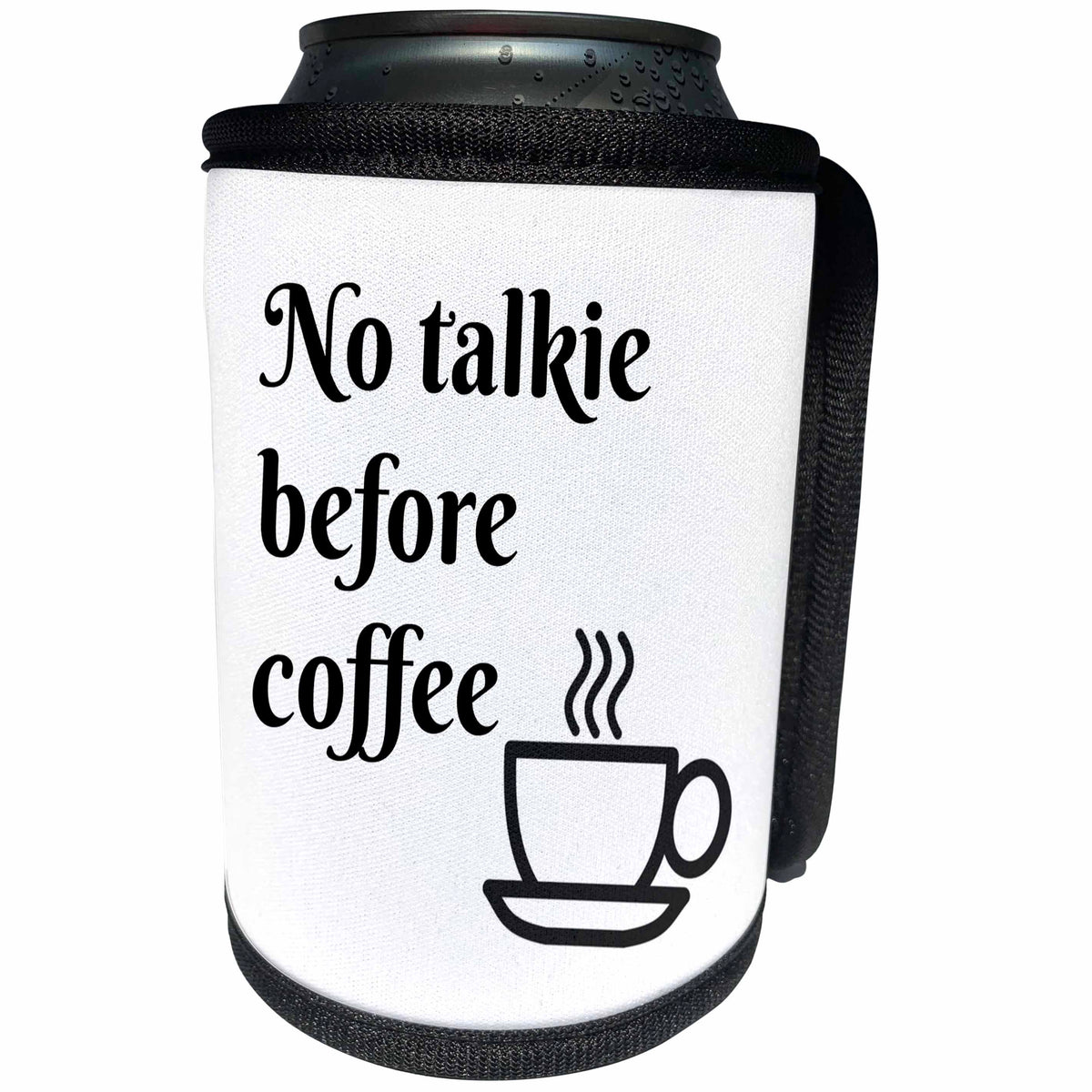 3dRose 3DRose Gabriella B - Quote - Image of No Talkie Before Coffee Quote - Can Cooler Bottle Wrap (cc_291227)