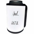 3dRose 3DRose Gabriella B - Quote - Image of And...5,6,7,8. - Can Cooler Bottle Wrap (cc_291236)