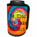 3dRose Cassie Peters Four Letter Words - Be Kind But Take No Shit Colorful Abstract Twirl - Can Cooler Bottle Wrap (cc_291765)