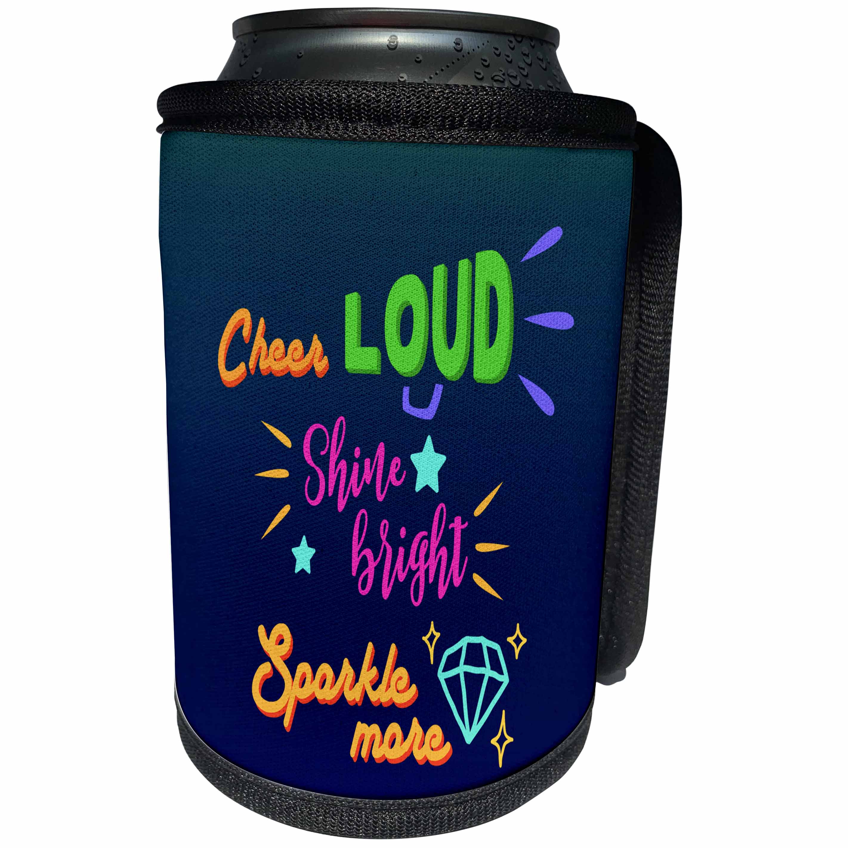 3dRose AMansMall Inspirational Typography - Cheer Loud Shine Bright Sparkle More, Diamond, Stars, 3drsmm - Can Cooler Bottle Wrap (cc_291783)