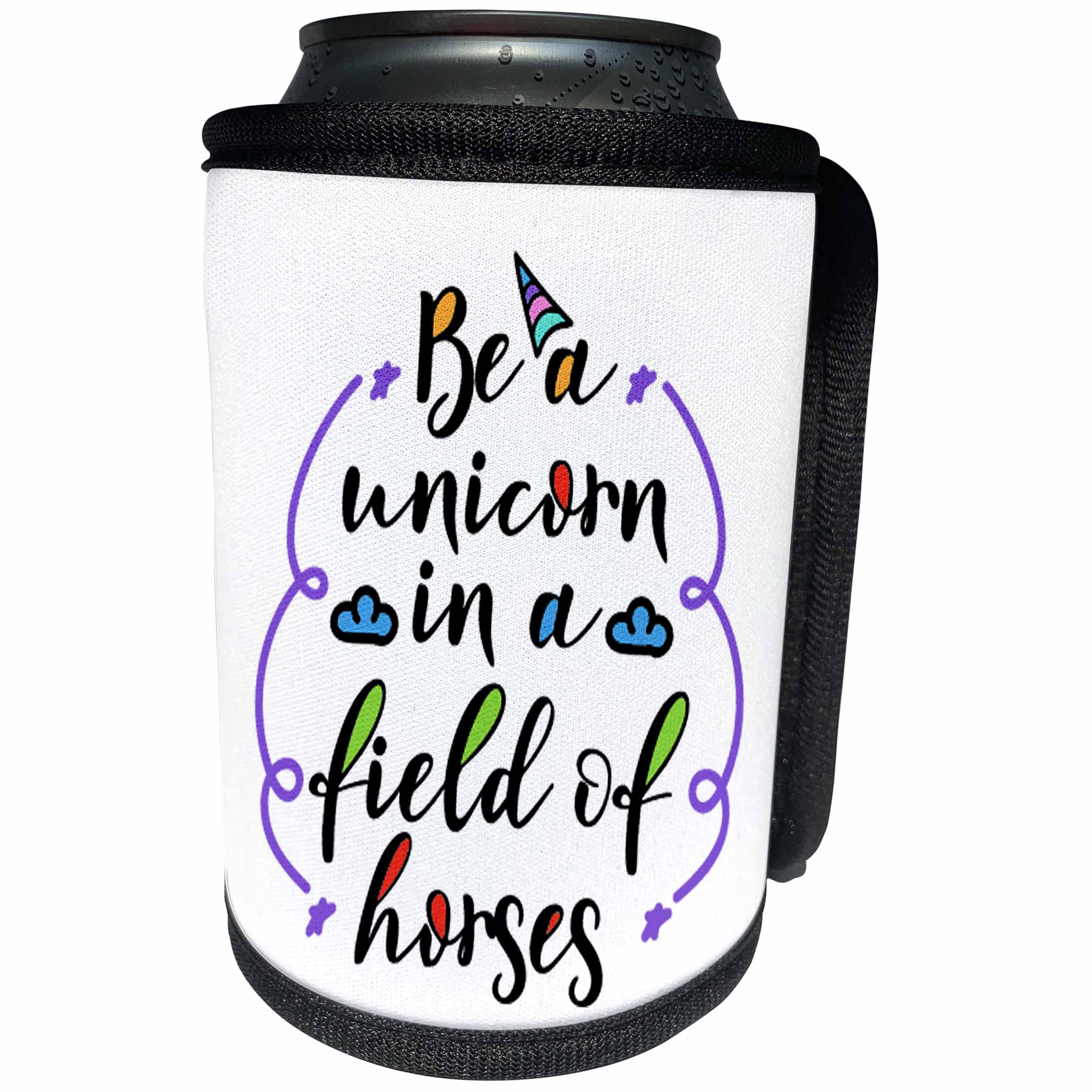 3dRose AMansMall Animal Typography - Be a Unicorn in a Field of Horses, Typography, 3drsmm - Can Cooler Bottle Wrap (cc_291793)