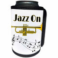 3dRose MacDonald Creative Studios – Musician - Jazz On for any brass or trumpet player in the jazz band. - Can Cooler Bottle Wrap (cc_291880)