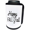 3dRose Tory Anne Collections Quotes - Happy Fall Yall - Can Cooler Bottle Wrap (cc_294293)